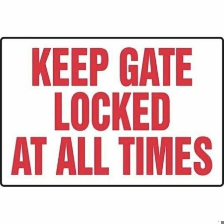 SAFETY SIGN KEEP GATE LOCKED AT ALL MADM549VA